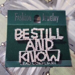 Silver Crystal "Be Still and Know" Brooch